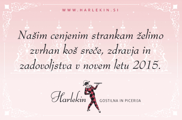 Našim cenjenim strankam želimo zvrhan koš sreče, zdravja in zadovoljstva v novem letu 2015.